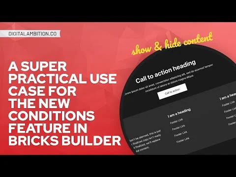 Conditionally Show & Hide Page Elements With Conditions In Bricks Builder